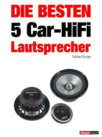 Produktbild: Die besten 5 Car-HiFi-Lautsprecher