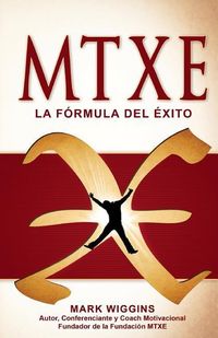 Produktbild: MTXE The Formula for Success (Spanish)