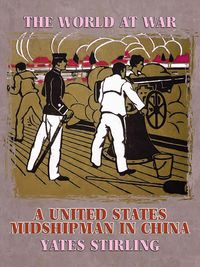 Produktbild: A United States Midshipman in China