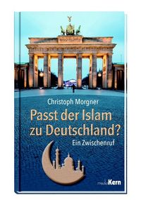 Bild vom Artikel Passt der Islam zu Deutschland? vom Autor Christoph Morgner