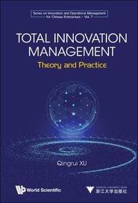 Produktbild: Total Innovation Management: Theory and Practice