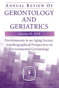 Produktbild: Annual Review of Gerontology and Geriatrics, Volume 38, 2018