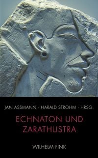 Produktbild: Echnaton und Zarathustra