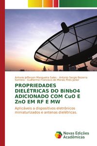 Produktbild: Propriedades diel&eacute;tricas do BiNbO4 adicionado com CuO e ZnO em RF e MW