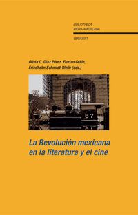 Produktbild: Revoluci&oacute;n mexicana en la literatura y el cine.