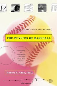 Bild vom Artikel The Physics of Baseball vom Autor Robert K. Adair