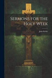 Produktbild: Sermons for the Holy Week