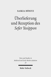 Produktbild: &Uuml;berlieferung und Rezeption des Sefer Yosippon