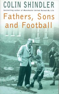 Produktbild: Fathers, Sons and Football