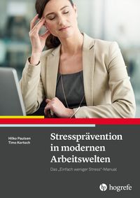Produktbild: Stresspr&auml;vention in modernen Arbeitswelten