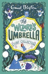 Produktbild: Blyton, E: The Wizard's Umbrella Story Collection