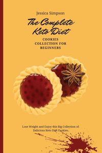 Produktbild: The Complete Keto Diet Cookies Collection for Beginners