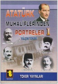 Produktbild: Atat&uuml;rk Muhaliflerinden Portreler 1