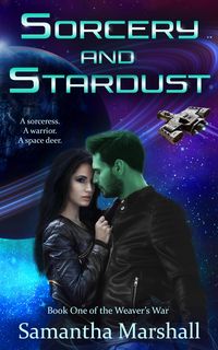 Produktbild: Sorcery and Stardust (The Weaver's War, #1)