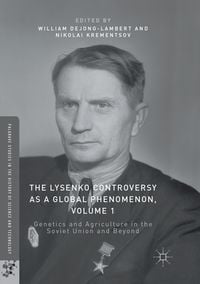 Produktbild: The Lysenko Controversy as a Global Phenomenon, Volume 1