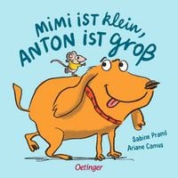 Produktbild: Mimi ist klein, Anton ist gro&szlig;
