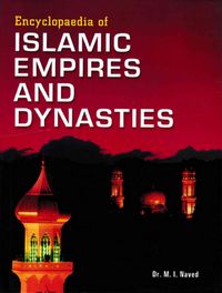 Produktbild: Encyclopaedia of Islamic Empires and Dynasties (First Islamic Head of State)