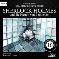 Produktbild: Sherlock Holmes und die Narren von Bethlehem (Die neuen Abenteuer, Folge 10)