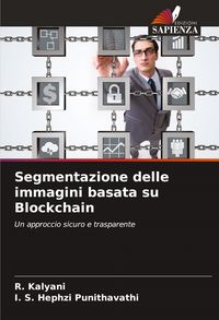 Produktbild: Segmentazione delle immagini basata su Blockchain