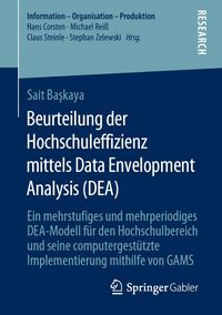 Produktbild: Beurteilung der Hochschuleffizienz mittels Data Envelopment Analysis (DEA)
