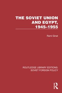 Produktbild: The Soviet Union and Egypt, 1945-1955