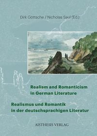 Produktbild: Realism and Romanticism in German Literature / Realismus und Romantik in der deutschsprachigen Literatur