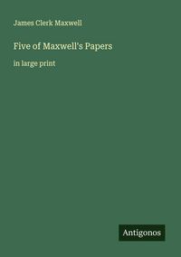 Produktbild: Five of Maxwell's Papers