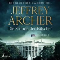 Produktbild: Die Stunde der F&auml;lscher
