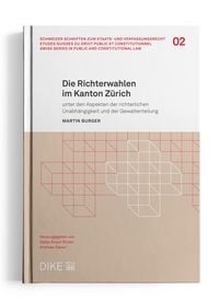 Produktbild: Burger: Die Richterwahlen im Kanton Z&uuml;rich