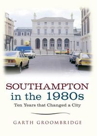 Produktbild: Southampton in the 1980s