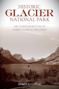 Produktbild: Historic Glacier National Park
