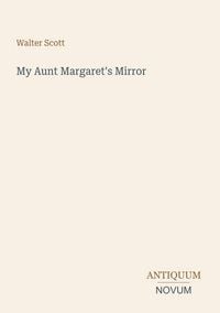 Produktbild: My Aunt Margaret's Mirror