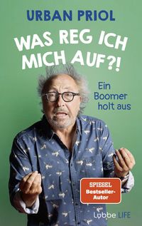 Produktbild: Was reg ich mich auf?!