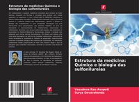 Produktbild: Estrutura da medicina: Qu&iacute;mica e biologia das sulfonilureias