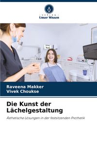 Produktbild: Die Kunst der L&auml;chelgestaltung