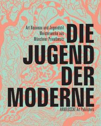 Produktbild: Die Jugend der Moderne