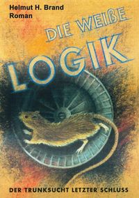 Produktbild: Die wei&szlig;e Logik