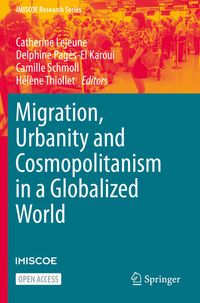Produktbild: Migration, Urbanity and Cosmopolitanism in a Globalized World