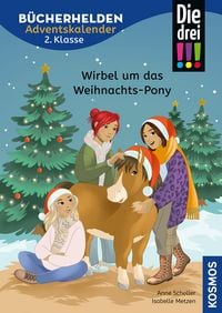 Produktbild: Die drei !!!, Bücherhelden 2. Klasse, Adventskalender, Wirbel um das Weihnachts-Pony