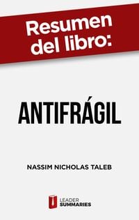 Produktbild: Resumen del libro "Antifra&acute;gil" de Nassim Nicholas Taleb