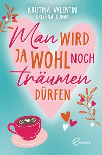 Produktbild: Man wird ja wohl noch tr&auml;umen d&uuml;rfen