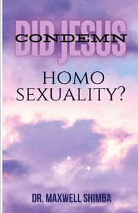 Produktbild: Did Jesus Condemn Homosexuality?