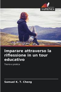 Produktbild: Imparare attraverso la riflessione in un tour educativo