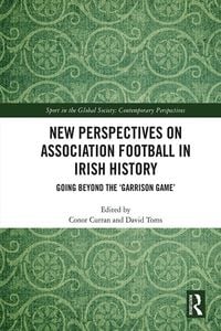 Produktbild: New Perspectives on Association Football in Irish History