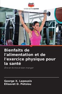 Produktbild: Bienfaits de l'alimentation et de l'exercice physique pour la sant&eacute;