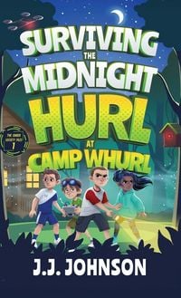 Produktbild: Surviving the Midnight Hurl at Camp Whurl