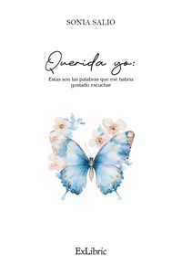 Produktbild: Querida yo: Estas son las palabras que me habr&iacute;a gustado escuchar