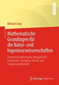 Produktbild: Mathematische Grundlagen f&uuml;r die Natur- und Ingenieurwissenschaften