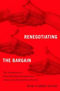 Produktbild: Currie-Wood, R: Renegotiating the Bargain