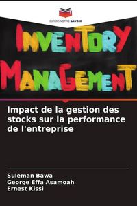 Produktbild: Impact de la gestion des stocks sur la performance de l'entreprise